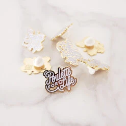 Pins Poulette For Life