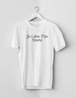 T-Shirt Je T'Aime Mon Canard