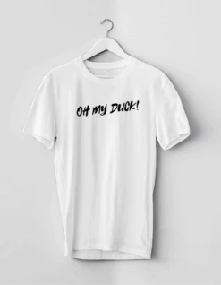 T-Shirt OH MY DUCK!